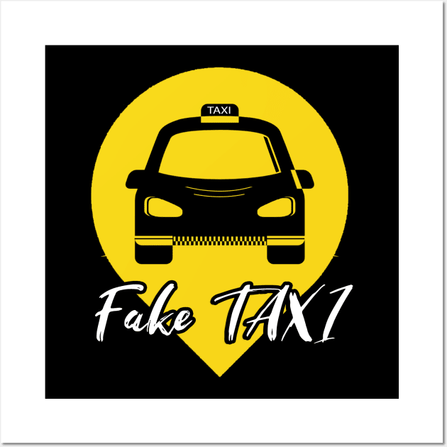 fake taxi driver Wall Art by Javacustoms